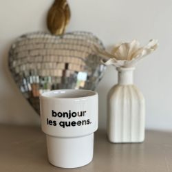 Félicie Aussi - Mug Bonjour Les Queens